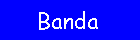 Banda